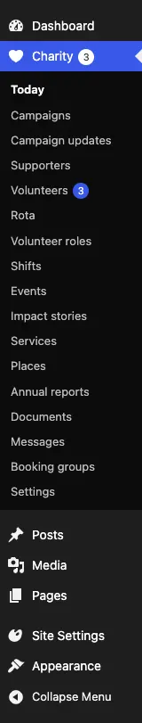 The Charity menu on the left: Today, Campaigns, Campaign updates, Supporters, Volunteers with a 3 in a circle, Rota, Volunteer roles, Shifts, Events, Impact stories, Services, Places, Annual reports, Documents, Messages, Booking groups and Settings