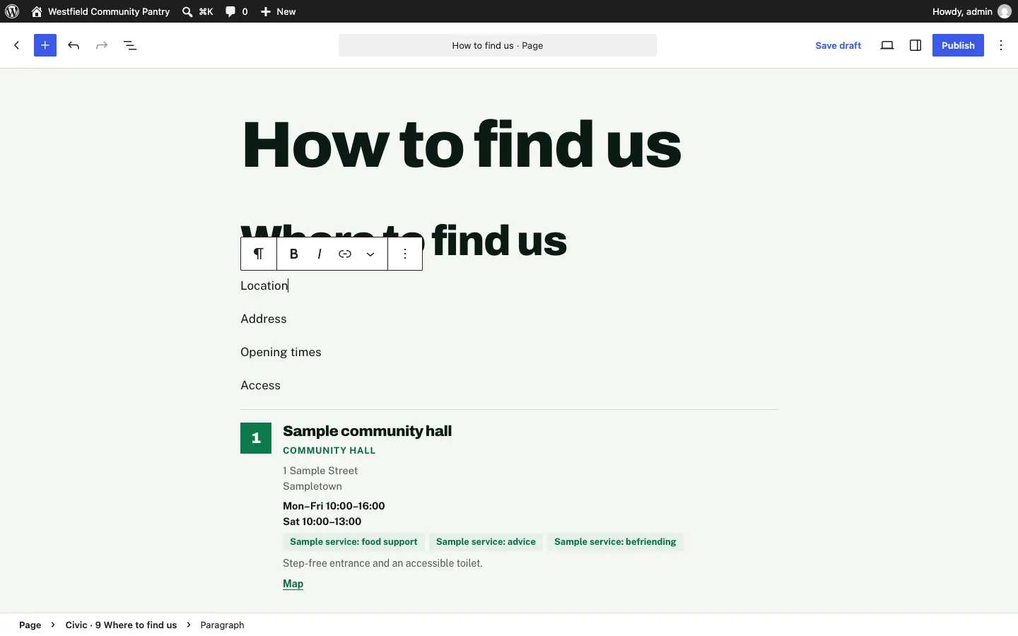 A page open in the editor with a paragraph selected: a small toolbar above it shows the paragraph, bold, italic and link buttons, and the address and contact details in the section fill themselves in from the settings