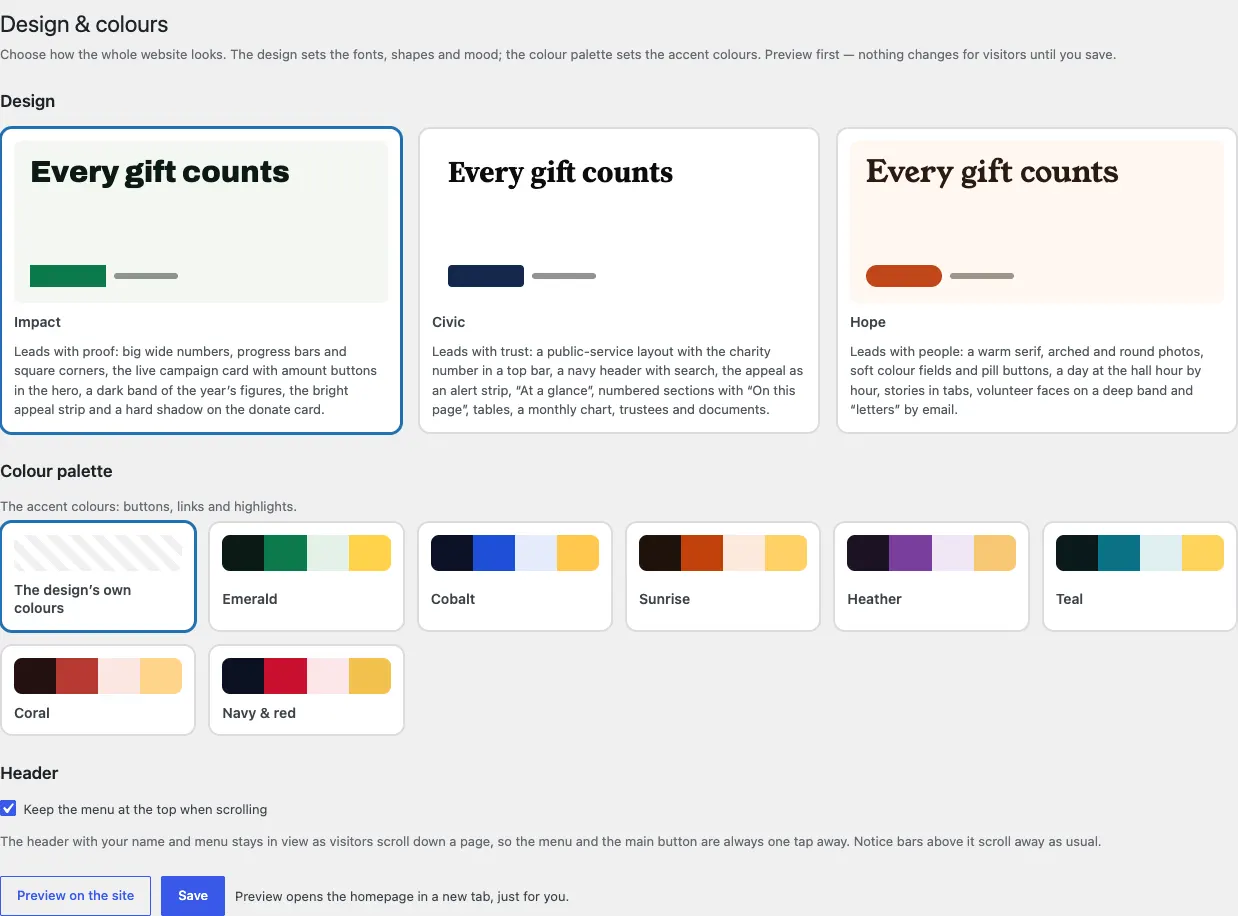 The Design & colours screen, with the Impact, Civic and Hope design cards, seven colour palettes and the Keep the menu at the top when scrolling switch