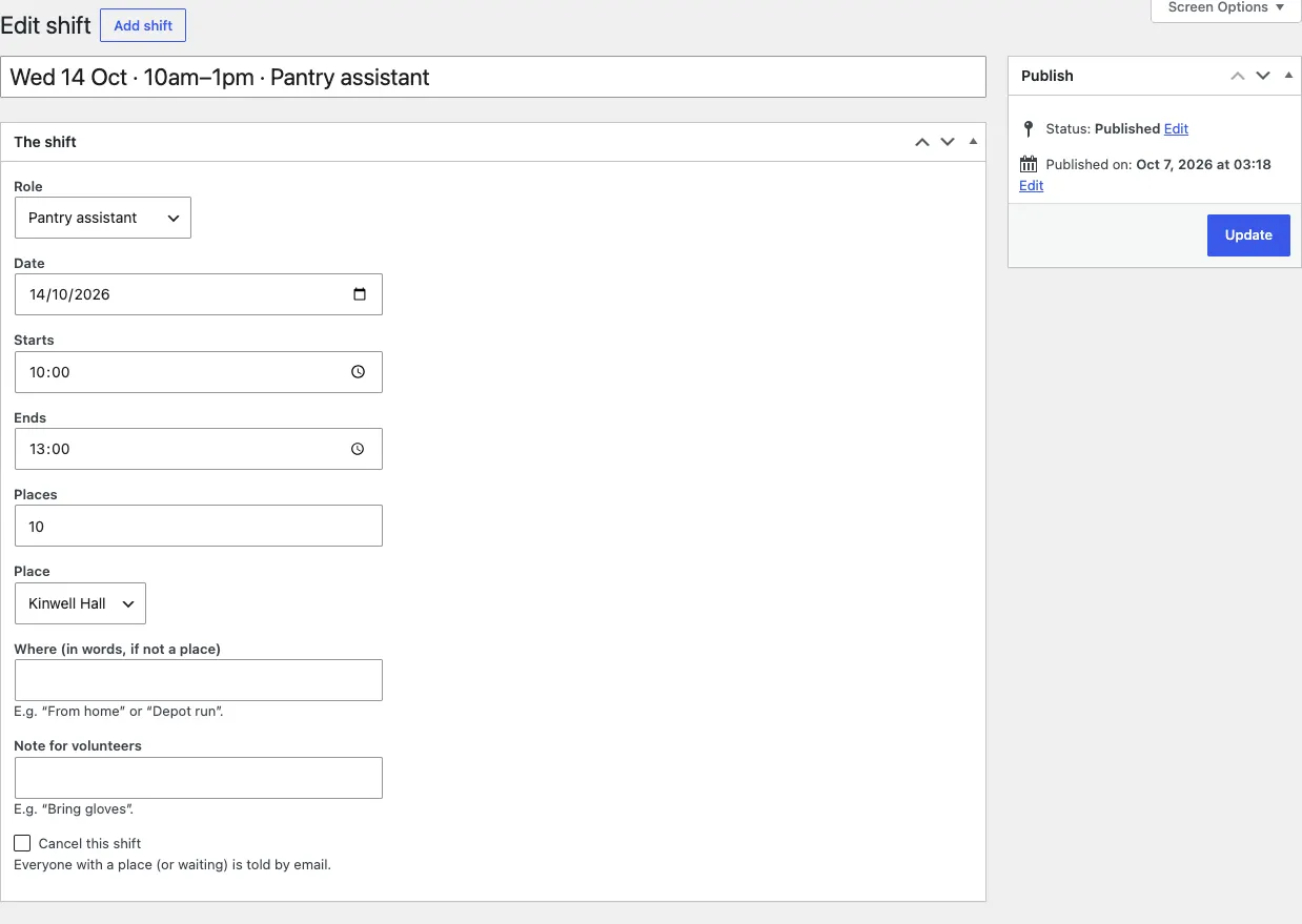The Edit shift screen: Role Pantry assistant, date 14 October 2026, 10:00 to 13:00, 10 places, place Kinwell Hall, empty Where and Note boxes, and the Cancel this shift tick box