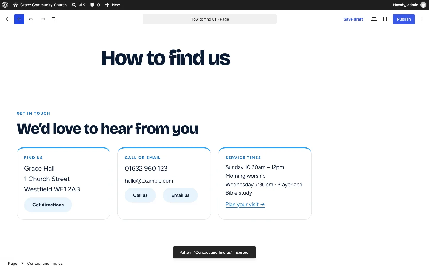 A contact section added to a new page titled "How to find us", showing the address with Get directions, the phone number and email filled in from the settings, with the message 'Pattern … inserted.' at the bottom