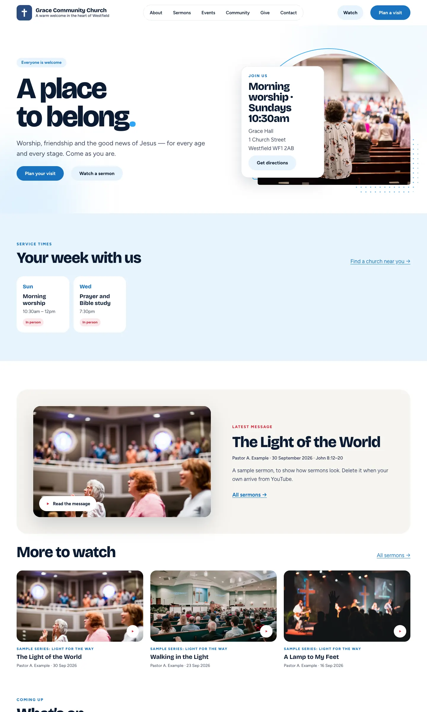 The new Grace Community Church home page: the menu with Watch and Plan a visit buttons, the headline "A place to belong", a card saying Morning worship, Sundays 10:30am at Grace Hall with a Get directions button, the service times Sunday Morning worship and Wednesday Prayer and Bible study, and the latest sample sermon The Light of the World