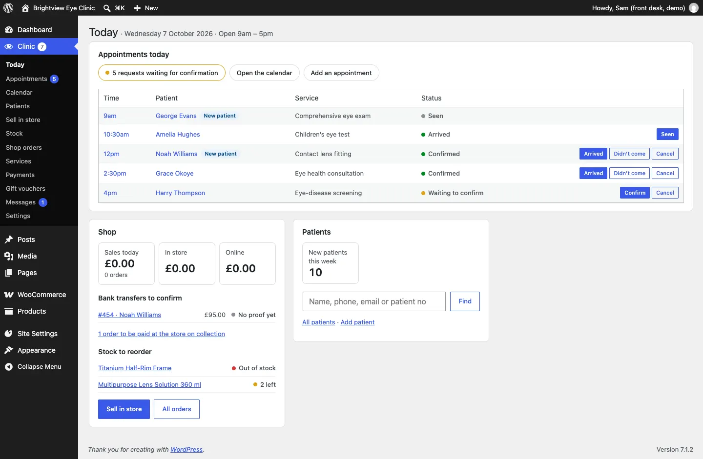 The Today screen showing five appointments for the day with Confirm, Arrived, Seen, Didn't come and Cancel buttons, a Shop panel with sales and bank transfers to confirm, and a Patients search box
