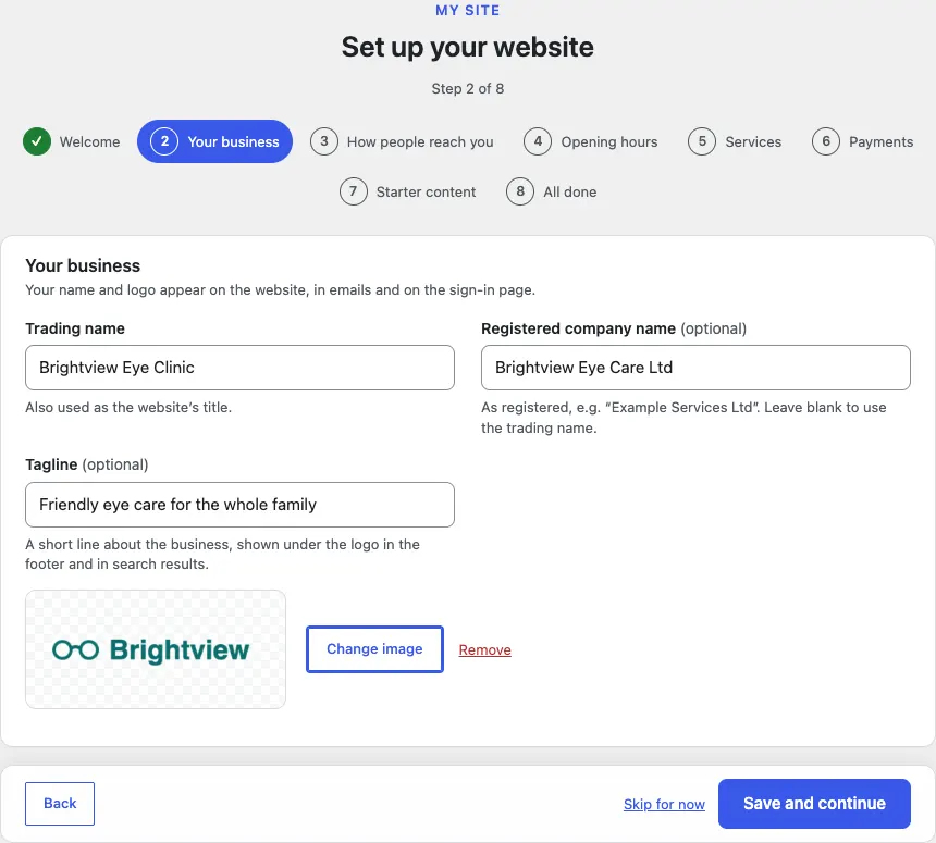Step 2 of 8, Your business, filled in with Brightview Eye Clinic, Brightview Eye Care Ltd and the tagline Friendly eye care for the whole family, and the sample logo in the logo box with Change image and Remove next to it