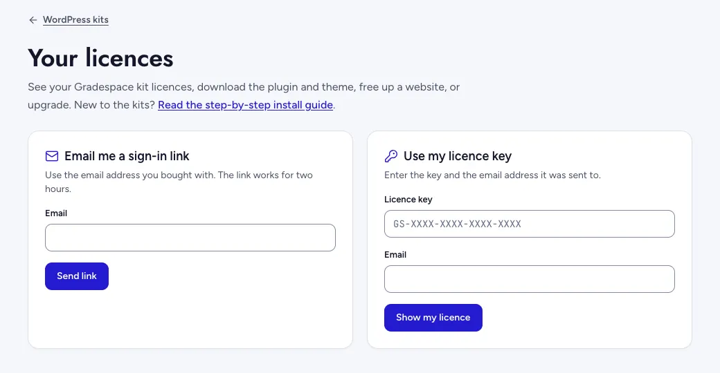 The Your licences page, with two cards: Email me a sign-in link, with an Email box and a Send link button, and Use my licence key, with Licence key and Email boxes and a Show my licence button