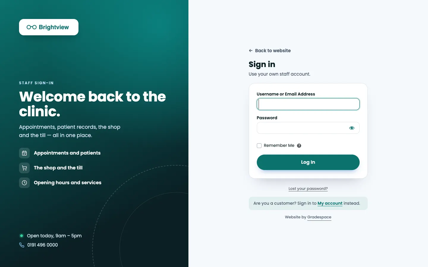 The staff sign-in page: on the left, a panel in the brand colour with the logo, a welcome line, what staff look after here and the phone number; on the right, Back to website, Sign in, "Use your own staff account.", Username or Email Address, Password, Remember Me, a Log In button, Lost your password? and Website by Gradespace