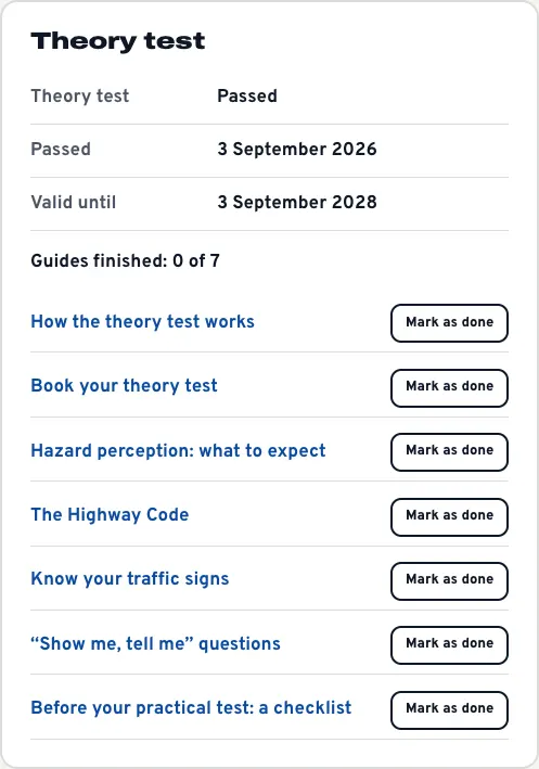 The Theory test card, showing the theory test passed on 3 September 2026 and valid until 3 September 2028, "Guides finished: 0 of 7" and each guide with a Mark as done button