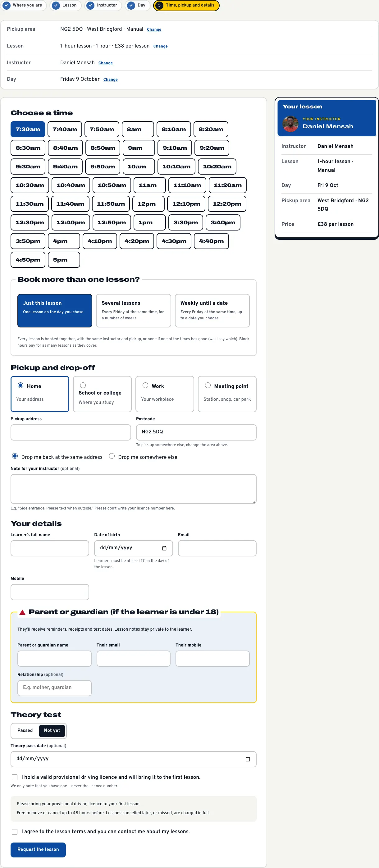The pickup and details part of the last step, with Home chosen, the pickup address and postcode, the drop-off choice, the note for the instructor, the learner's details, the Parent or guardian box, the theory test choice, the provisional licence tick box and the Request the lesson button