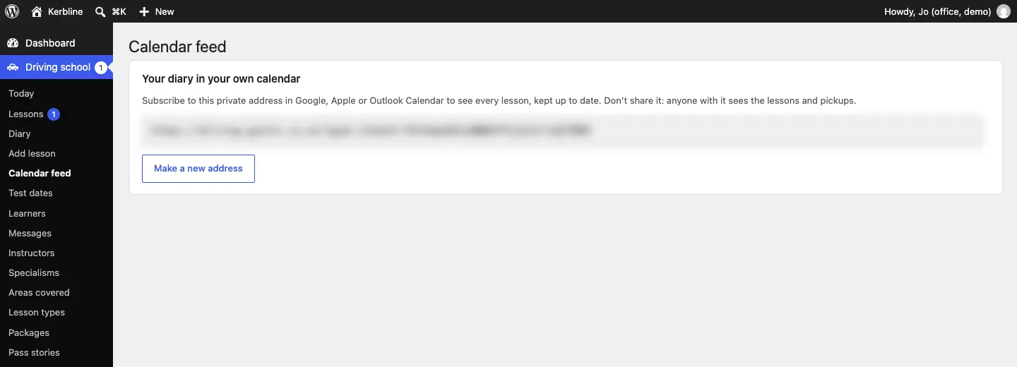 The Calendar feed screen, headed "Your diary in your own calendar", with the private web address (blurred here) and a Make a new address button