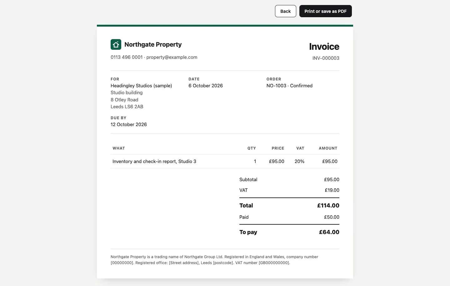 An invoice for order NO-1003 from Northgate Property to Headingley Studios: one line "Inventory and check-in report, Studio 3", £95.00 plus 20% VAT, total £114.00, paid £50.00, to pay £64.00, with the parent company's registered details at the foot and Back and Print or save as PDF buttons at the top