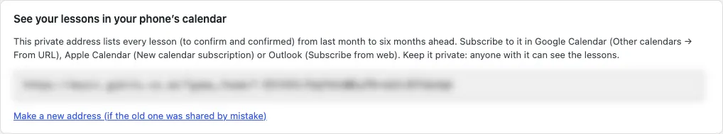 The calendar feed box: an explanation of how to subscribe in Google, Apple or Outlook, the private calendar address (blurred here), and the link Make a new address (if the old one was shared by mistake)