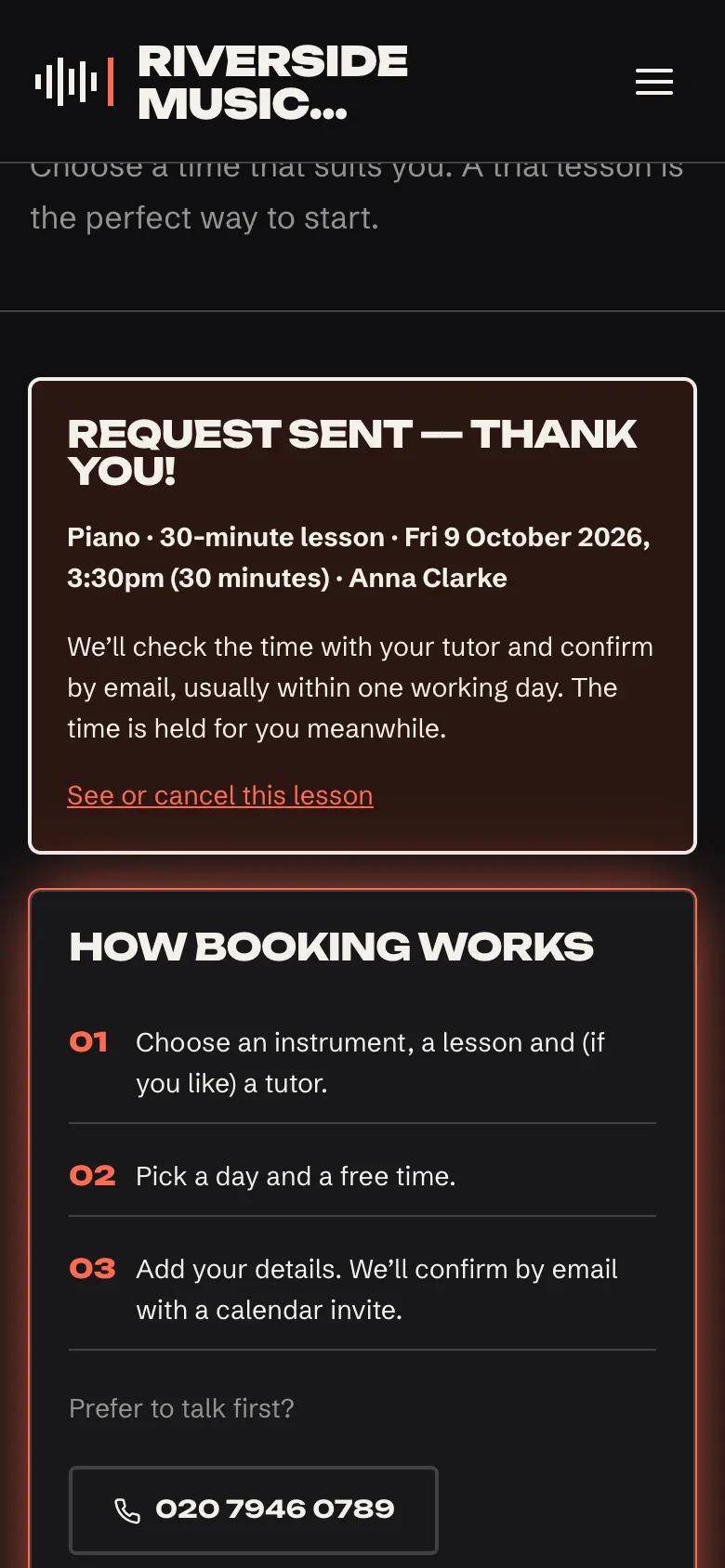 The thank-you message on a phone: "Request sent — thank you!", the lesson Piano · 30-minute lesson · Fri 9 October 2026, 3:30pm with Anna Clarke, "We'll check the time with your tutor and confirm by email, usually within one working day. The time is held for you meanwhile." and a See or cancel this lesson link