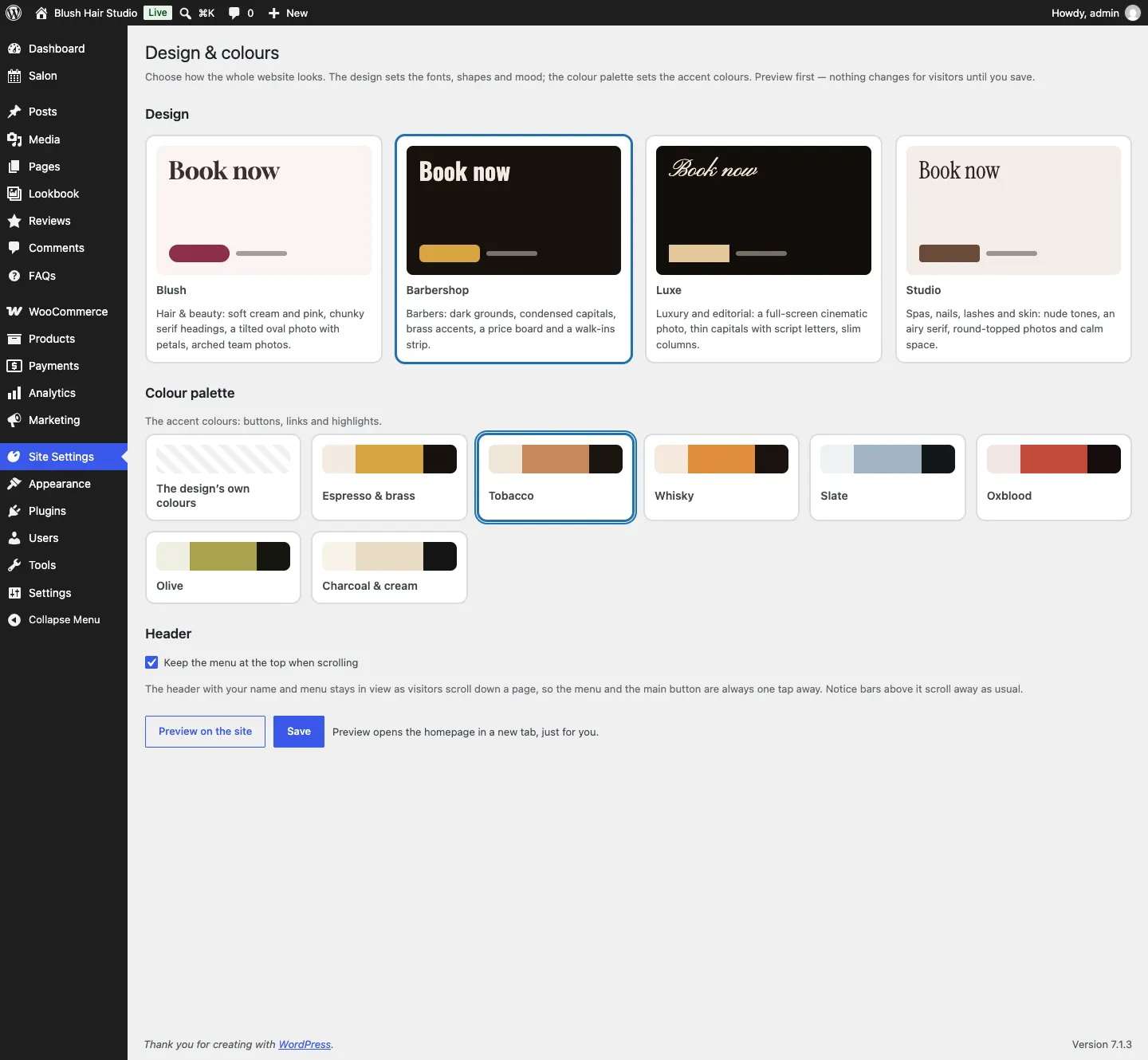 The Barbershop design selected, with its own colour palettes shown underneath and Tobacco selected