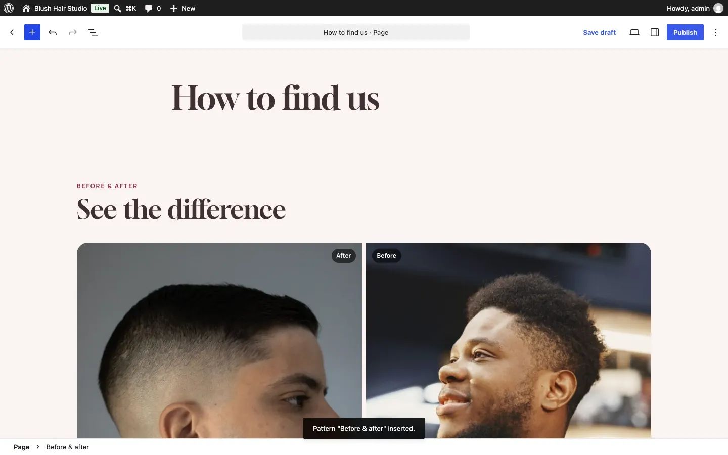 A contact section added to a new page titled "How to find us", showing the address with Get directions, the phone number and email filled in from the settings, with the message 'Pattern … inserted.' at the bottom
