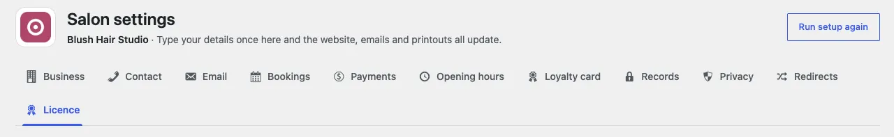 The top of the Salon settings screen, with the Run setup again button on the right and the tabs Business, Contact, Email, Bookings, Payments, Opening hours, Loyalty card, Records, Privacy, Redirects and Licence