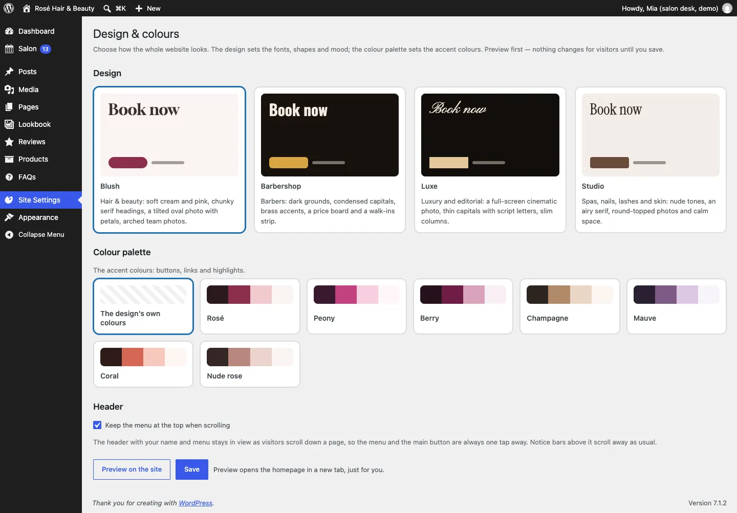 The Design and colours screen with the four designs Blush, Barbershop, Luxe and Studio, the Blush palettes The design's own colours, Rosé, Peony, Berry, Champagne, Mauve, Coral and Nude rose, the Keep the menu at the top when scrolling tick box, and the Preview on the site and Save buttons