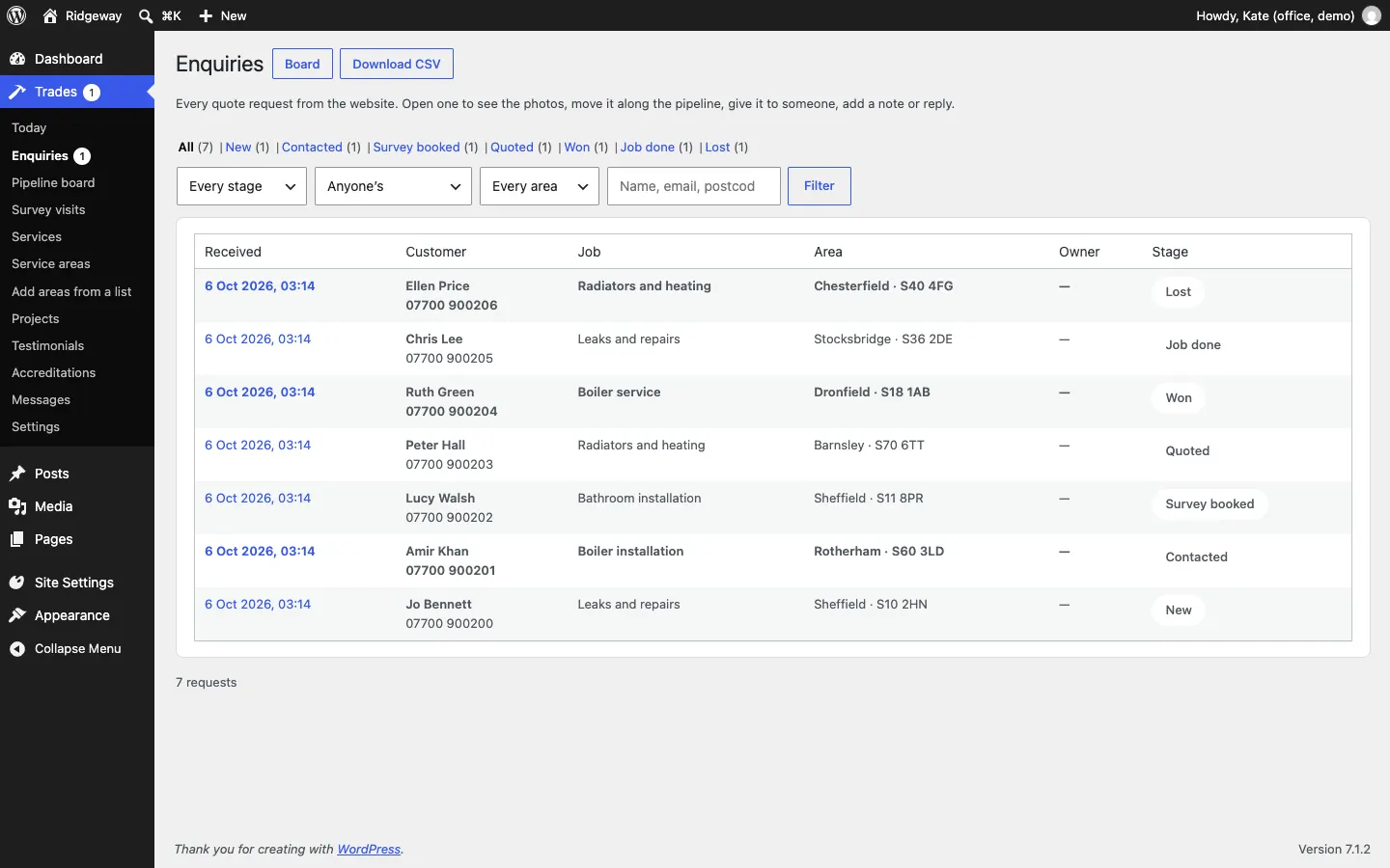 The Enquiries list: Board and Download CSV buttons, stage links with counts, filter boxes, and a table of seven sample requests with the date received, customer name and phone, job, area and postcode, owner and stage