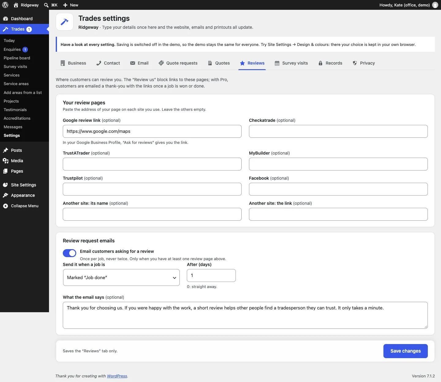 The Reviews settings tab: boxes for the Google review link, Checkatrade, TrustATrader, MyBuilder, Trustpilot, Facebook and another site, then Review request emails with a switch, Send it when a job is Won or Marked Job done, After (days) and What the email says