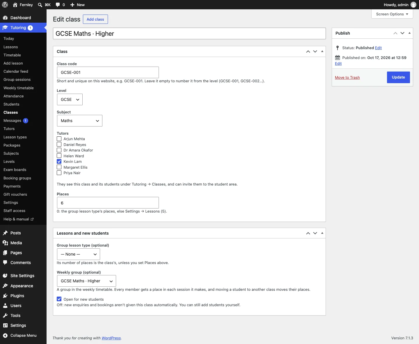 Editing the class GCSE Maths · Higher: Class code GCSE-001, Level GCSE, Subject Maths, Kevin Lam ticked under Tutors, 6 Places, and below it the weekly group GCSE Maths · Higher and Open for new students ticked