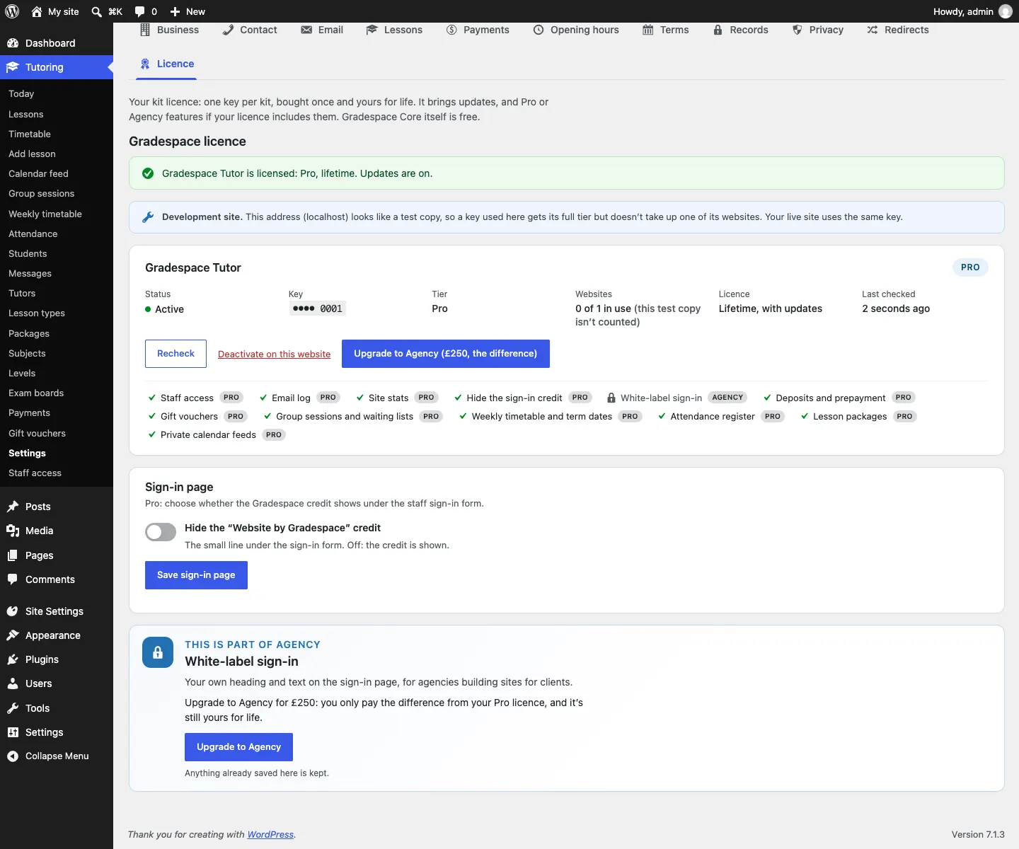 The Gradespace Tutor licence card after activating: Status Active, Key ending 0001, Tier Pro, Websites 0 of 1 in use (this test copy isn't counted), Licence Lifetime with updates, Last checked 3 seconds ago, with Recheck, Deactivate on this website and Upgrade to Agency buttons, and ticks next to the Pro features