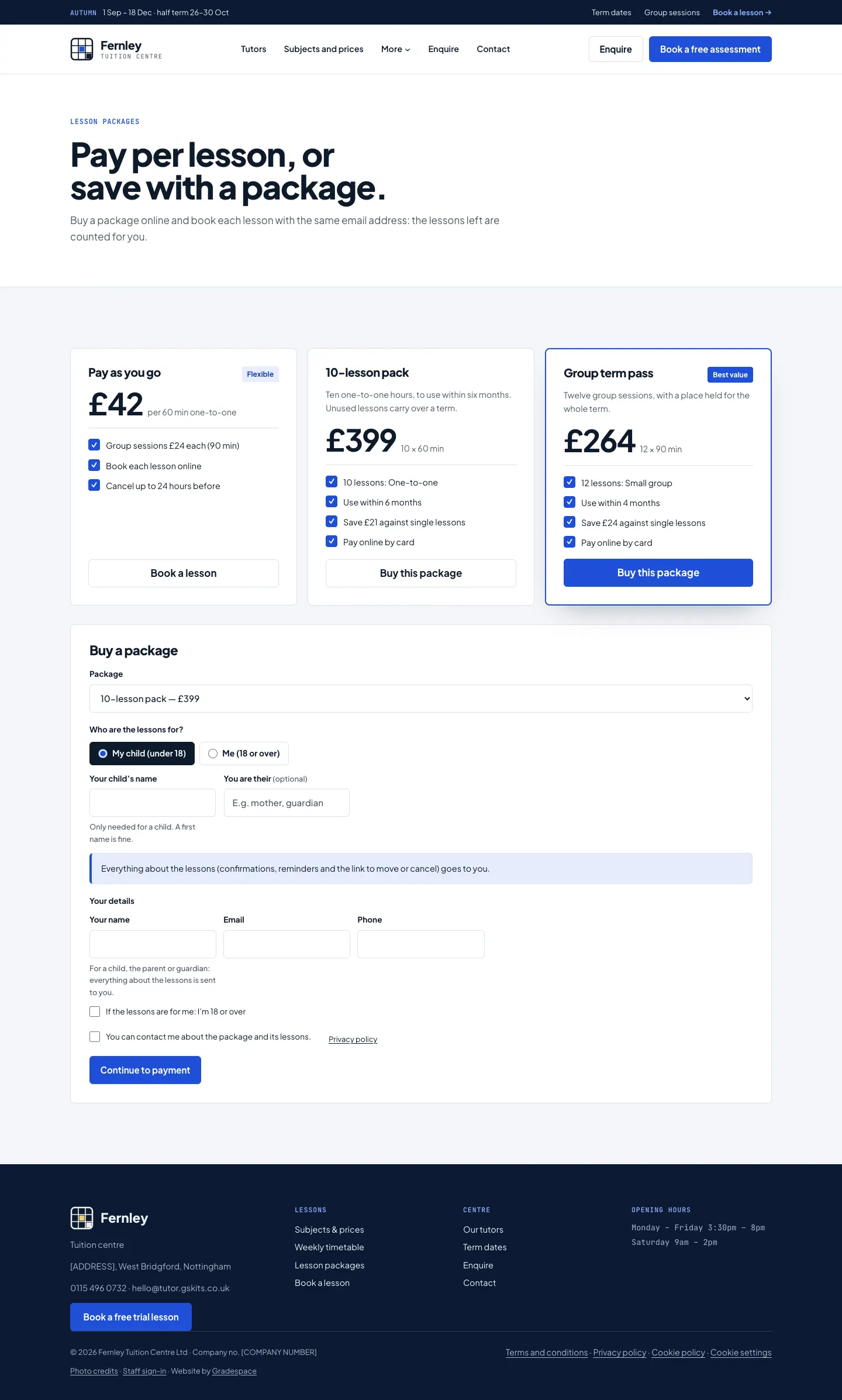The Lesson packages page: Pay as you go at £42 per one-to-one hour, the 10-lesson pack at £399 for ten one-to-one hours, the Group term pass at £264 for twelve group sessions, and the Buy a package form with the package, who it's for, the parent's details and the Continue to payment button