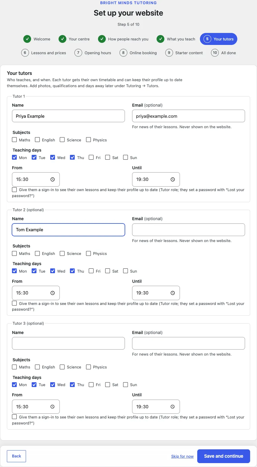 Step 5 of 10, Your tutors: Tutor 1 Priya Example with an email address, Tutor 2 Tom Example, and an empty Tutor 3, each with teaching days, From and Until times and the sign-in tick box