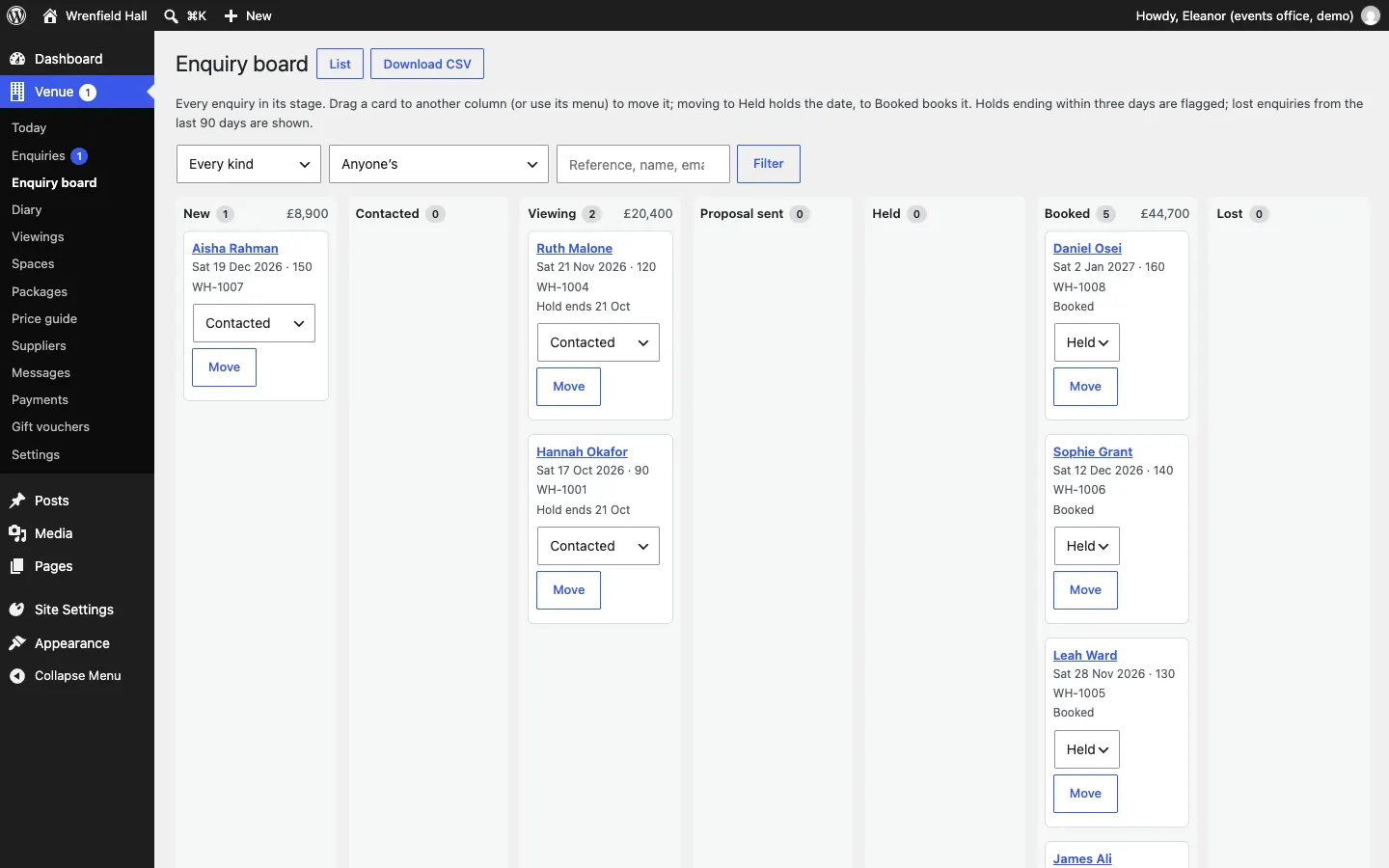 The Enquiry board with every stage on one screen: New (1, £8,900), Contacted (0), Viewing (2, £20,400), Proposal sent (0), Held (0), Booked (5, £44,700) and Lost (0); each card shows a name such as Ruth Malone, Sat 21 Nov 2026 · 120, WH-1004, Hold ends 21 Oct, and a Move menu