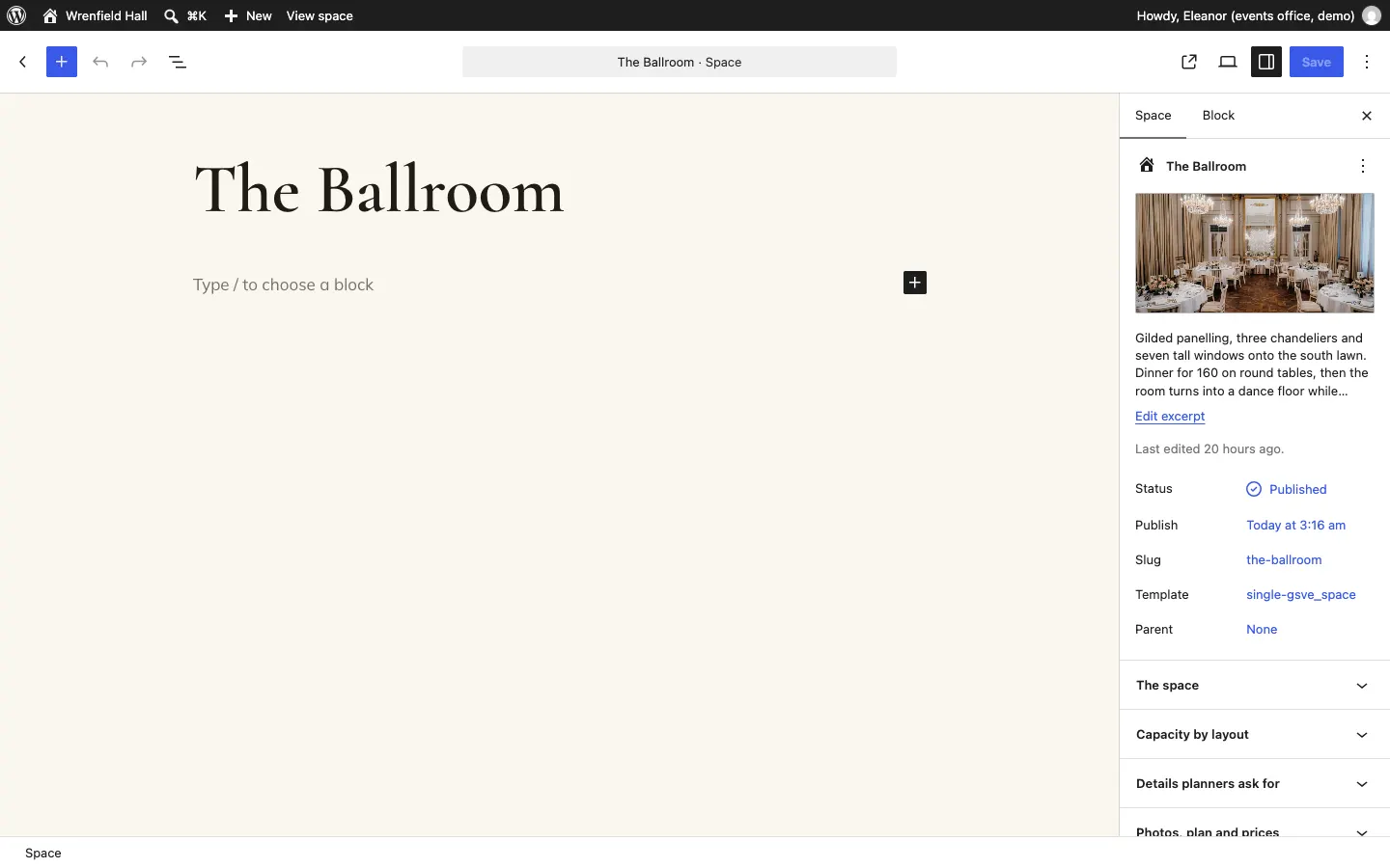 The space editor for The Ballroom: the title in the main area and, on the right, the side panel with the featured photo of the ballroom, the excerpt, the status Published, and closed sections called The space, Capacity by layout, Details planners ask for and Photos, plan and prices