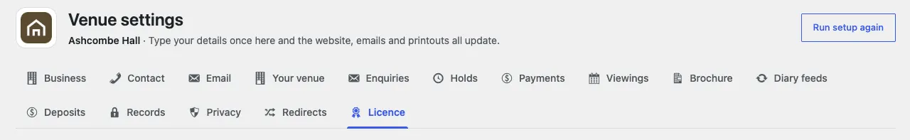 The top of the Venue settings screen, with the Run setup again button on the right and the tabs Business, Contact, Email, Your venue, Enquiries, Holds, Payments, Viewings, Brochure, Diary feeds, Deposits, Records, Privacy, Redirects and Licence