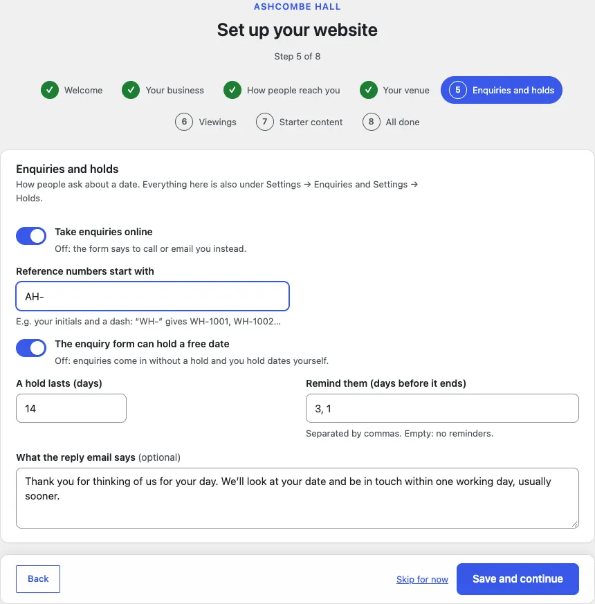 Step 5 of 8, Enquiries and holds: Take enquiries online on, reference numbers starting AH-, The enquiry form can hold a free date on, a hold lasts 14 days, reminders 3, 1, and the reply email text