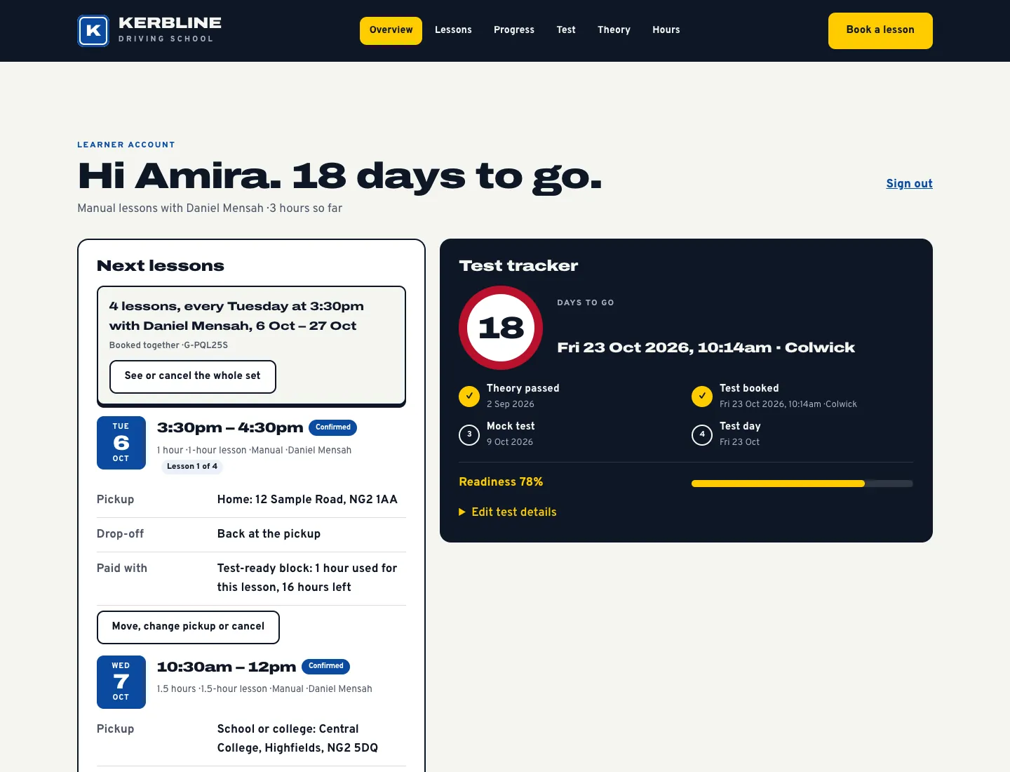 Learner account (Pro) in the Signal design on desktop: “Hi Amira. 18 days to go.”, next lessons with the pickup and a link to move, change the pickup or cancel, and a test tracker with the test date, theory passed, mock test and a readiness bar